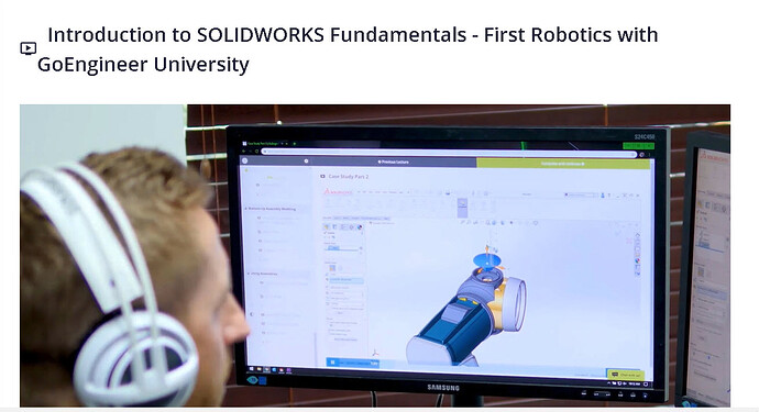 Intro to SOLIDWORKS Fundamentals - FIRST Robotics with GoEngineer University