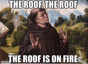 thumb_the-roof-is-on-fire-reapligl-we-dont-need-no-48383767