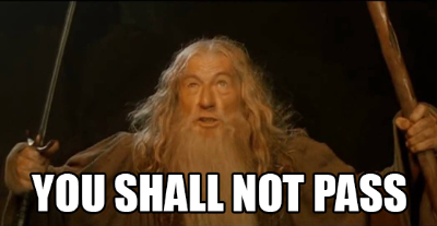 You-Shall-Not-Pass-Image